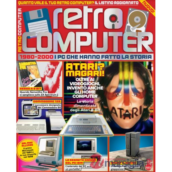 Retro Computer. I PC che hanno fatto la storia. Vol. 1