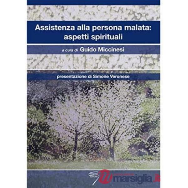 Assistenza alla persona malata: aspetti spirituali