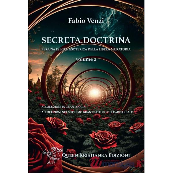 Secreta Doctrina. Per una esegesi esoterica della Libera Muratoria