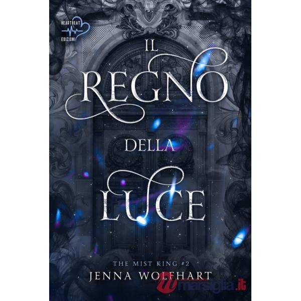 Regno della luce. The mist king (Il). Vol. 2