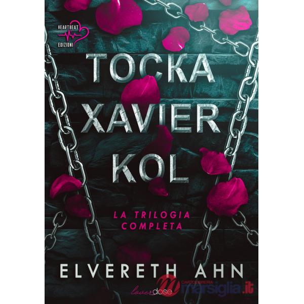 Tocka, Xavier e Kol. La trilogia completa