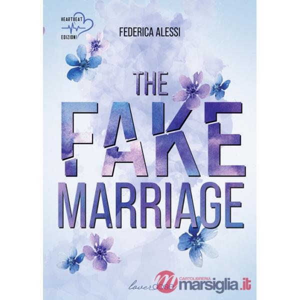 Fake marriage (The)