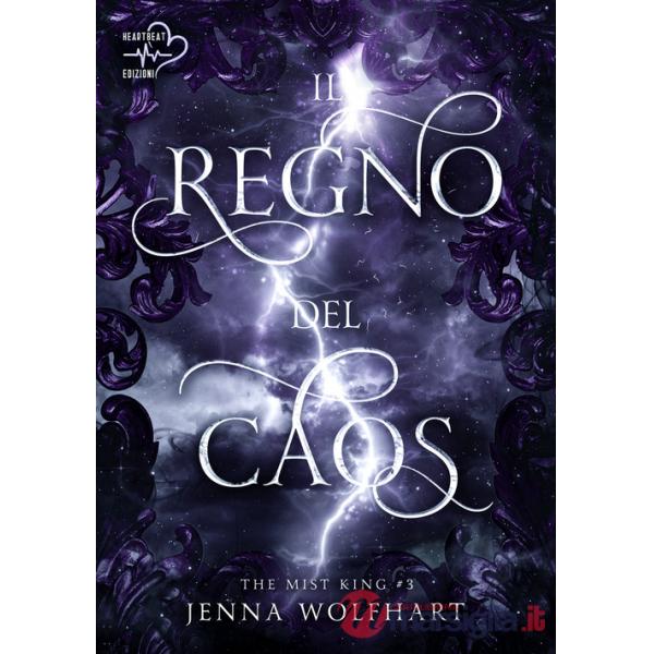 Regno del caos. The mist king (Il). Vol. 3