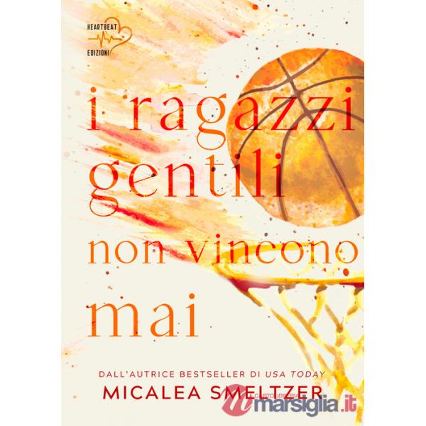 Ragazzi gentili non vincono mai. The boys (I). Vol. 2