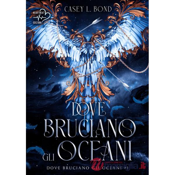 Dove bruciano gli oceani. Vol. 1