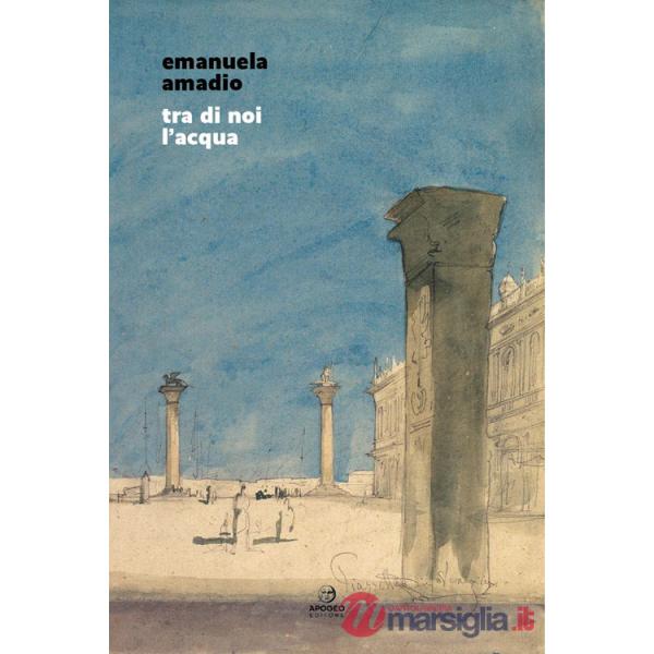 Tra di noi l'acqua