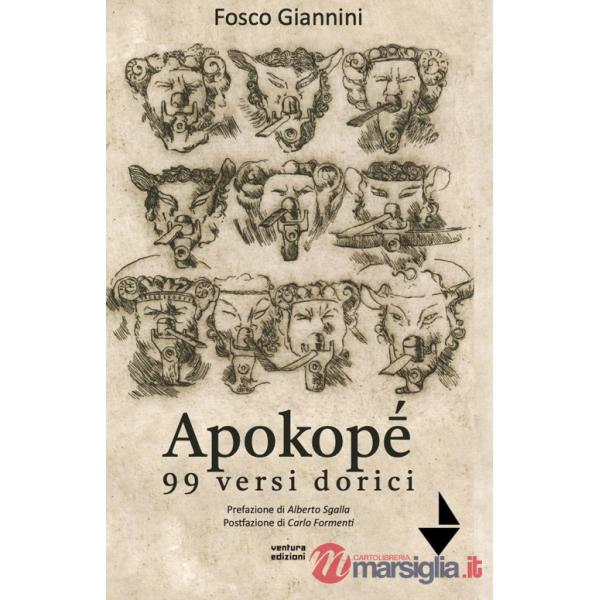 Apokopè. 99 versi dorici