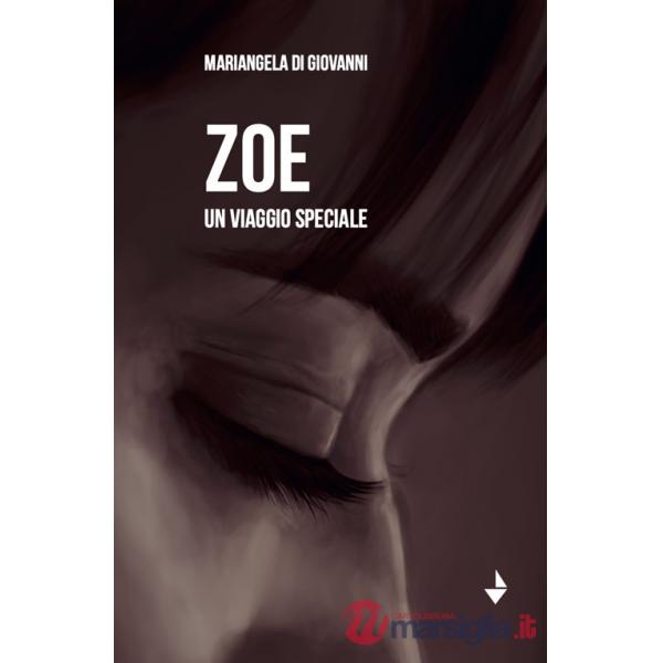Zoe. Un viaggio speciale