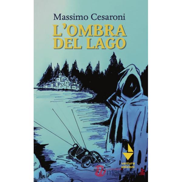 Ombra del lago (L')