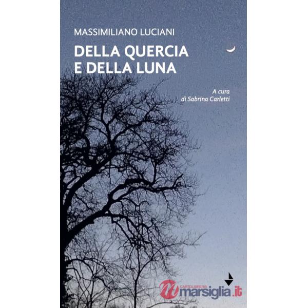 Della quercia e della luna