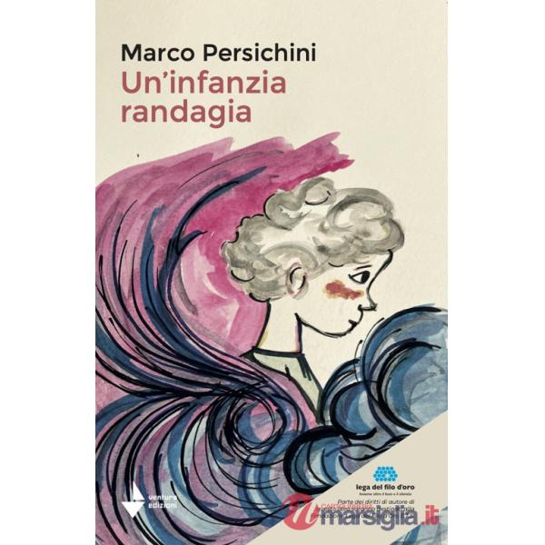 Infanzia randagia (Un')