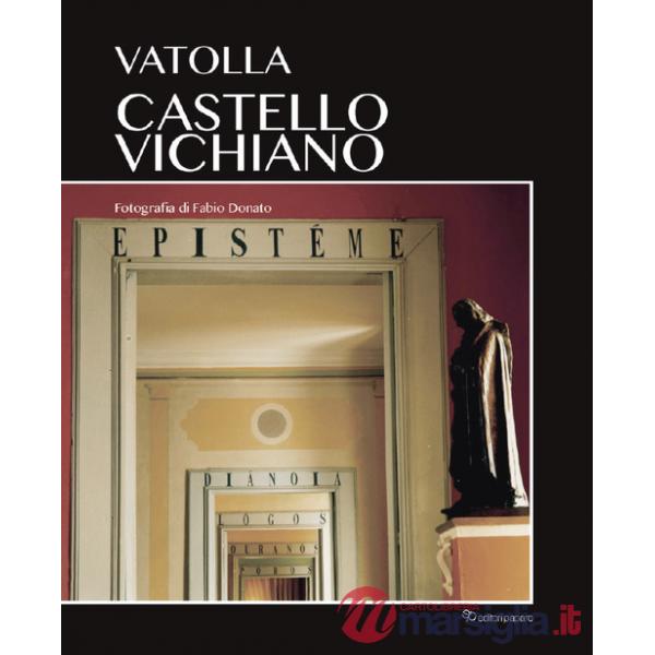Vatolla. Castello vichiano