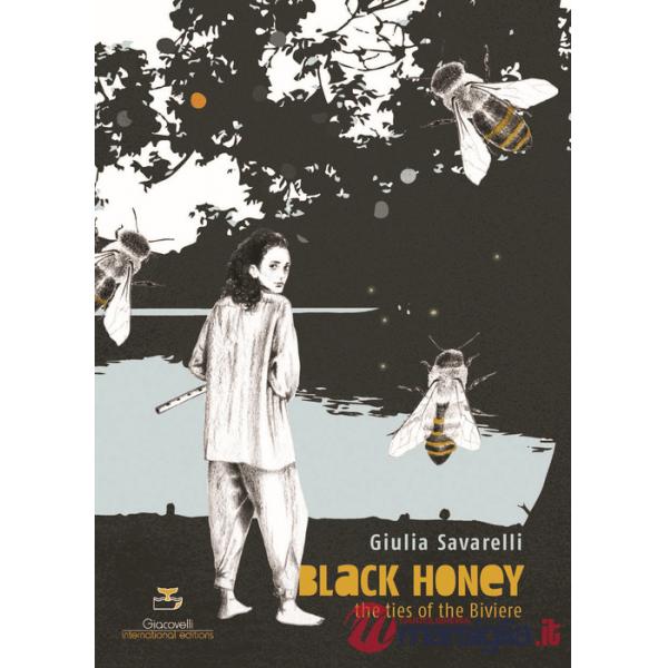 Black Honey. The ties of the Biviere