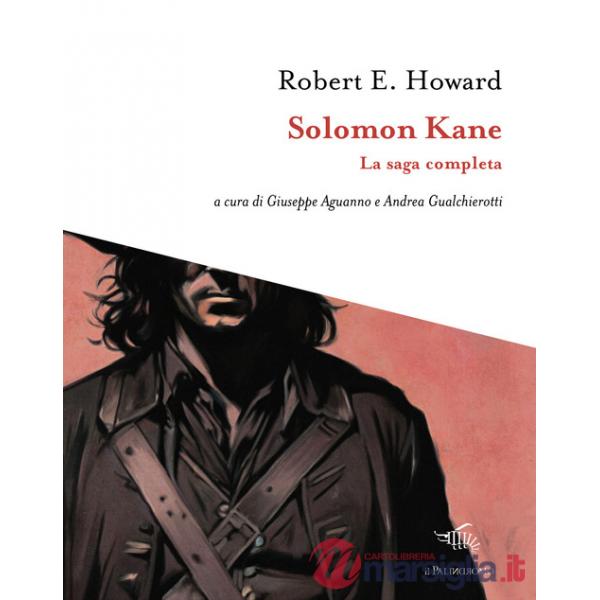 Solomon Kane. La saga completa