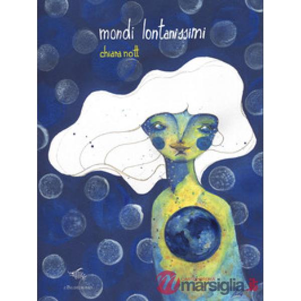 Mondi lontanissimi