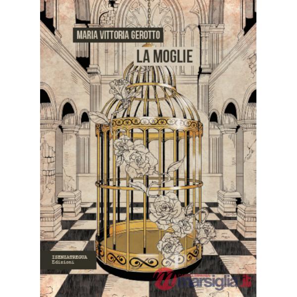 Moglie (La)