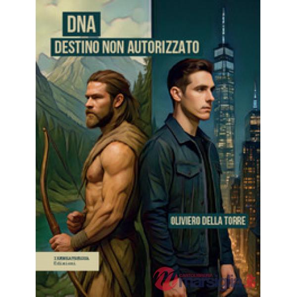 DNA Destino non Autorizzato