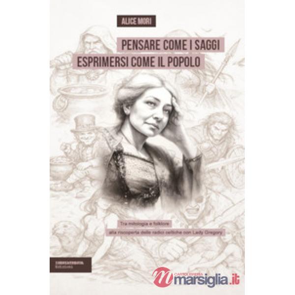 Pensare come i saggi parlare come il popolo