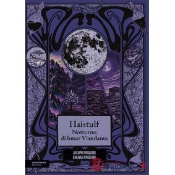 Haistulf. Notturno di lunar Viandante