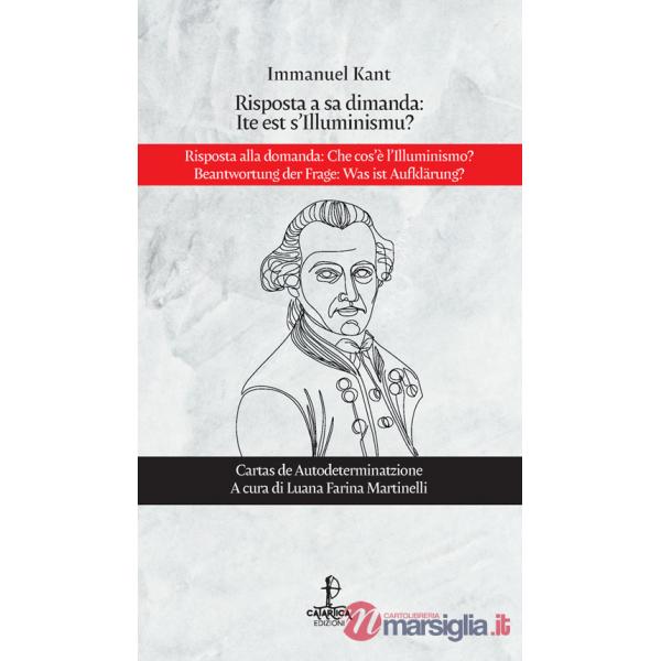 Risposta a sa dimanda: ite est s'illuminismu?. Ediz. italiana e tedesca