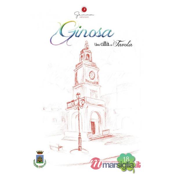 Città da favola (Una). Vol. 18: Ginosa