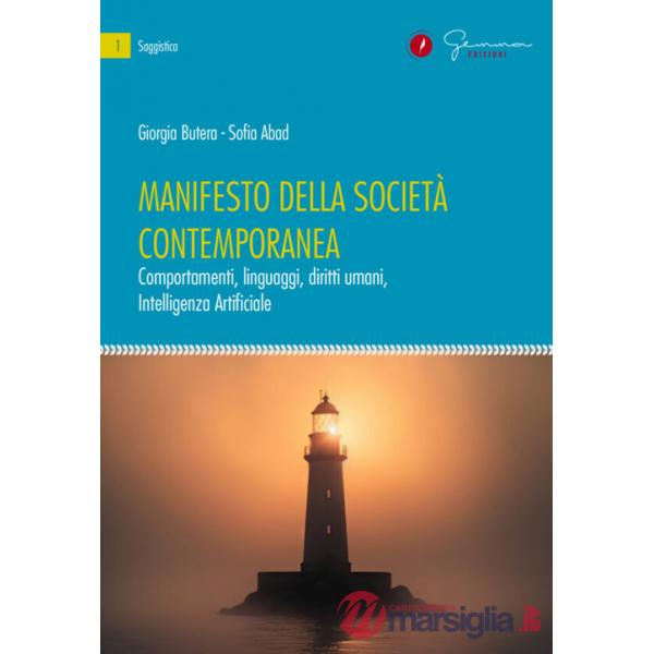 Manifesto della società contemporanea. Comportamenti, linguaggi, diritti umani, Intelligenza Artificiale