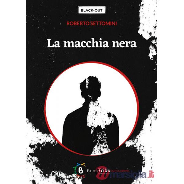 Macchia nera (La)