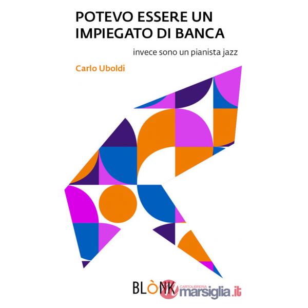 Potevo essere un impiegato di banca. Invece sono un pianista jazz