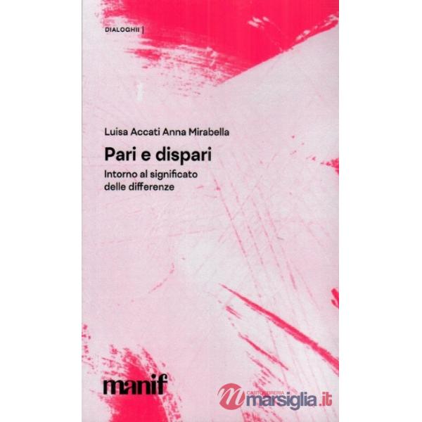 Pari e dispari. Intorno al significato delle differenze