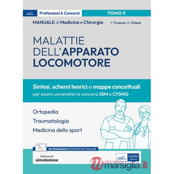 Manuale di medicina e chirurgia. Con espansione online. Con software di simulazione. Vol. 9: Malattie dell'apparato locomotore. 