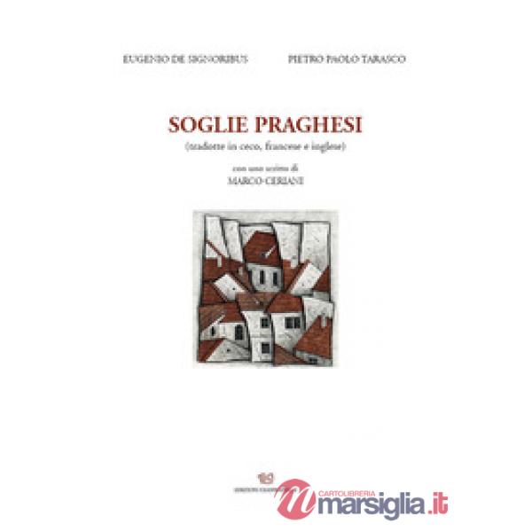 Soglie praghesi. Ediz. multilingue