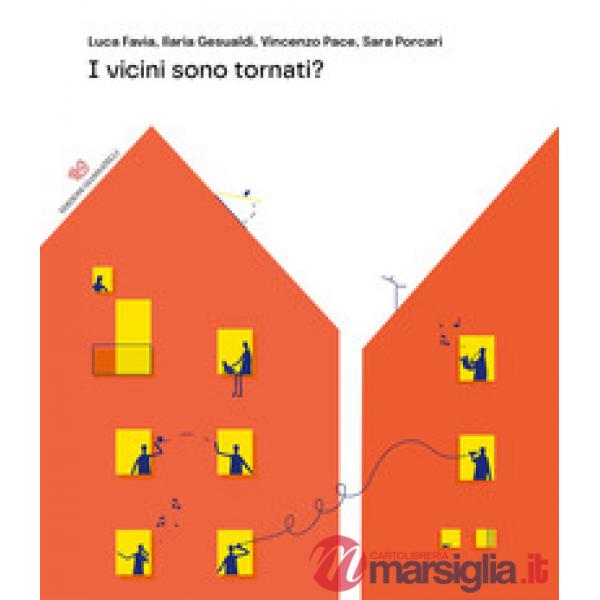 Vicini sono tornati? (I)