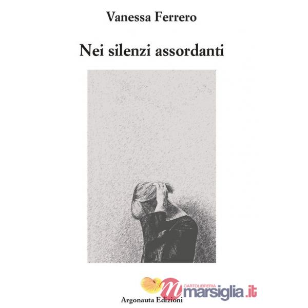 Nei silenzi assordanti