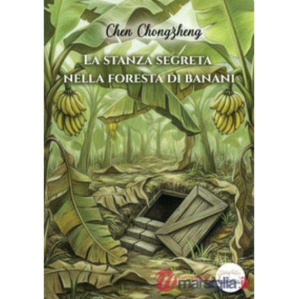 La stanza segreta nella foresta di banani