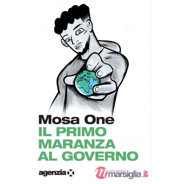 Primo maranza al governo (Il)