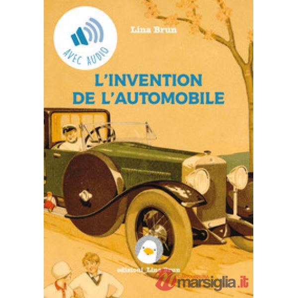 Invention de l'automobile (L')