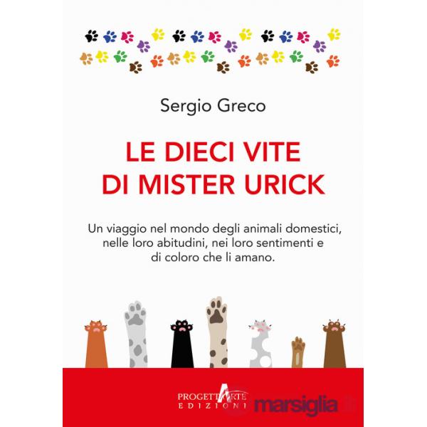 Dieci vite di mister Urick (Le)
