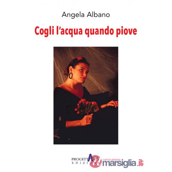 Cogli l'acqua quando piove