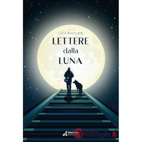 Lettere dalla luna. Questo non è il mio cielo