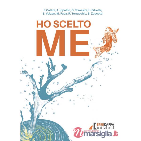 Ho scelto me