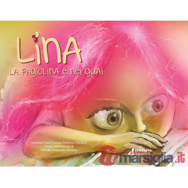 Lina la fagiolina è nei guai