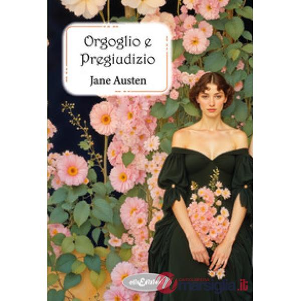 Orgoglio e pregiudizio