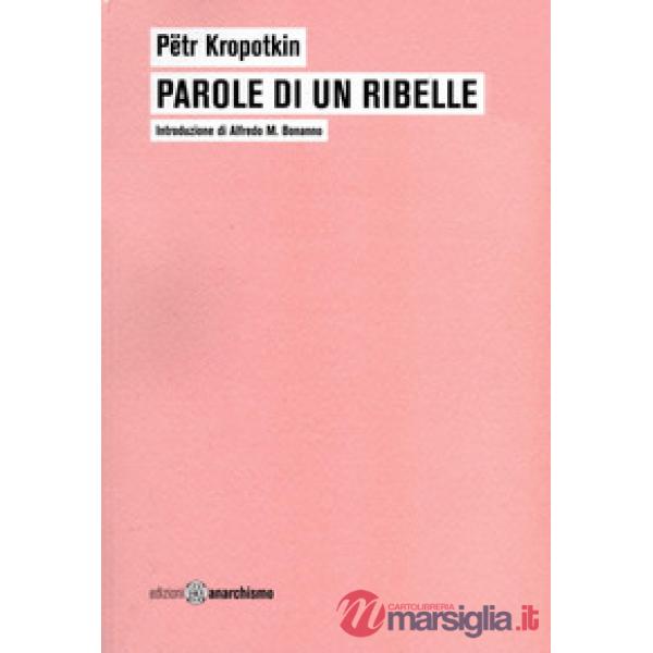 Parole di un ribelle