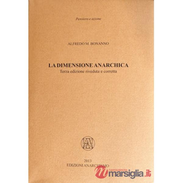 La dimensione anarchica