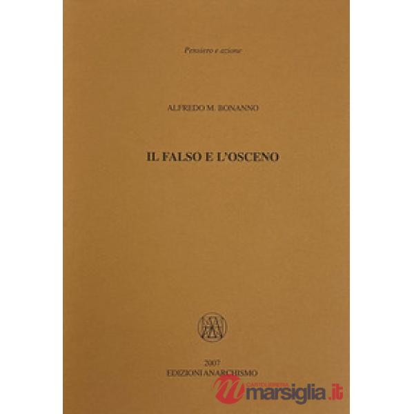 Il falso e l'osceno