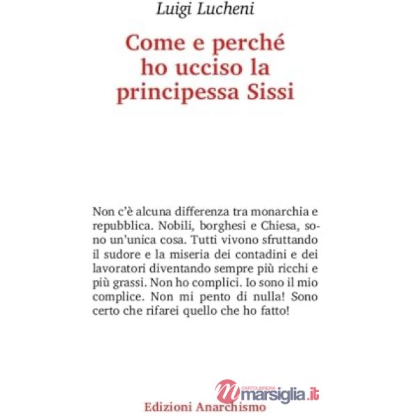 Come e perché ho ucciso la principessa Sissi