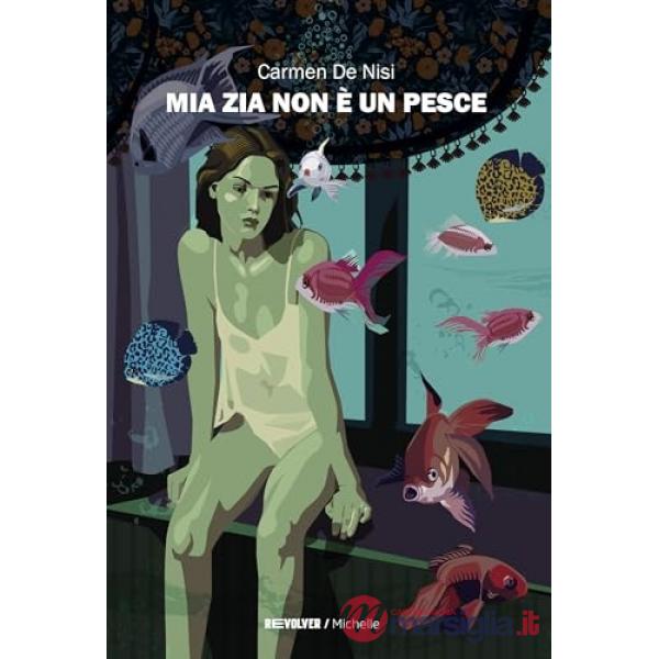 Mia zia non è un pesce