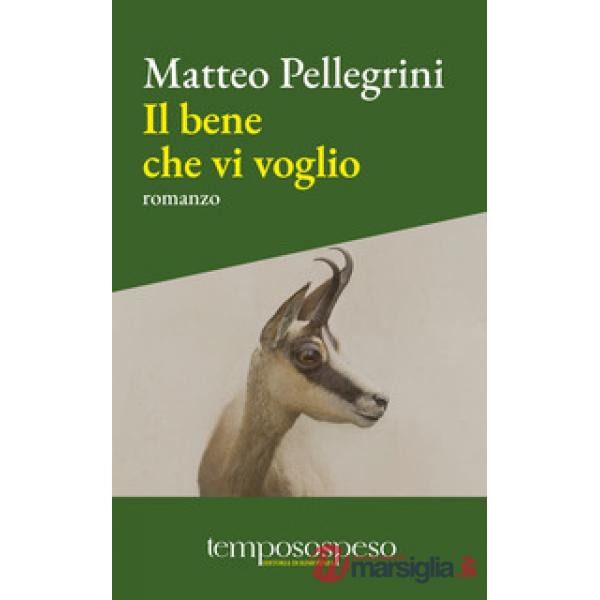 Bene che vi voglio (Il)