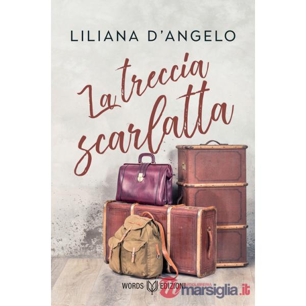 Treccia scarlatta (La)