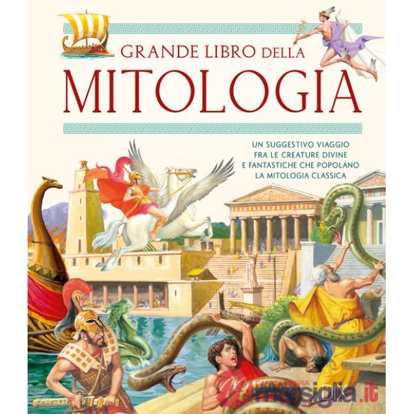 Grande libro della mitologia (Il)